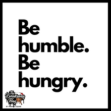Load image into Gallery viewer, Be Humble Be Hungry Breakaway Flag (College/Open/Pro)