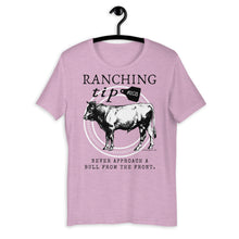 Load image into Gallery viewer, Ranching Tip Never Approach a Bull Western Graphic T-Shirt