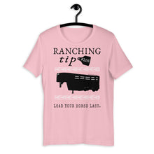 Load image into Gallery viewer, Ranching Tip Load Your Horse Last