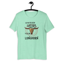 Load image into Gallery viewer, Whatever Lassos Your Longhorn Western Graphic T-Shirt