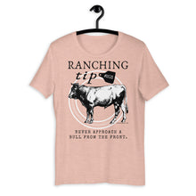 Load image into Gallery viewer, Ranching Tip Never Approach a Bull Western Graphic T-Shirt