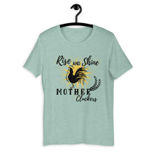 Load image into Gallery viewer, Rise & Shine Mother Cluckers Western Graphic T-Shirt