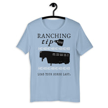 Load image into Gallery viewer, Ranching Tip Load Your Horse Last