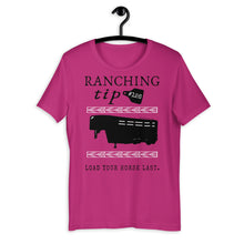 Load image into Gallery viewer, Ranching Tip Load Your Horse Last