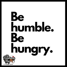 Load image into Gallery viewer, Be Humble Be Hungry Breakaway Flag (College/Open/Pro)
